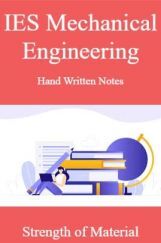 IES Mechanical Engineering Hand Written Notes Streangth of Material IES Mechanical Engineering Hand Written Notes Streangth of Material
